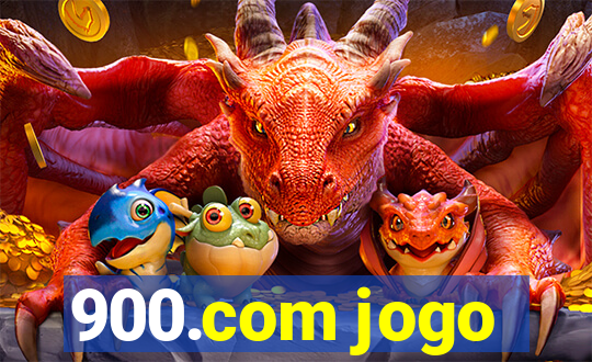 900.com jogo